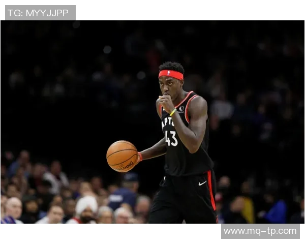 帕斯卡尔西亚卡姆:从潜力新星到NBA超级明星的成长之路