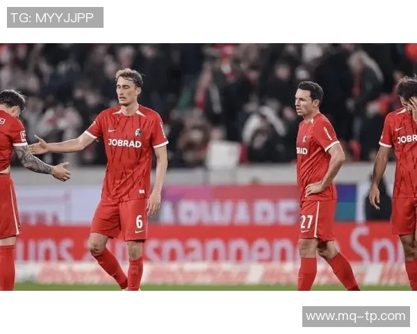 弗赖堡与门兴对决精彩预测比分分析与赛前展望 弗赖堡与门兴对决精彩预测比分分析与赛前展望