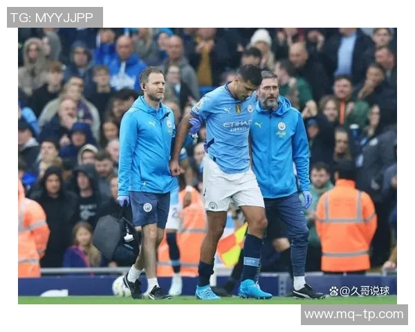 罗德里在曼城的崛起与影响力分析：从青训到核心球员的成长之路